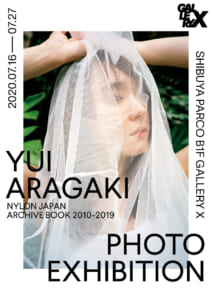 「YUI ARAGAKI NYLON JAPAN ARCHIVE BOOK 2010-2019 PHOTO EXHIBITION」